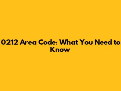 0212 Area Code: What You Need to Know