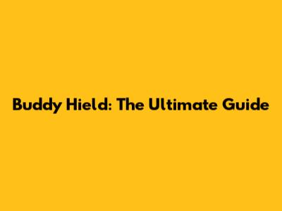 Buddy Hield: The Ultimate Guide