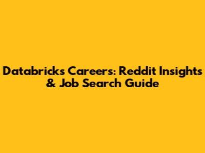 Databricks Careers: Reddit Insights & Job Search Guide