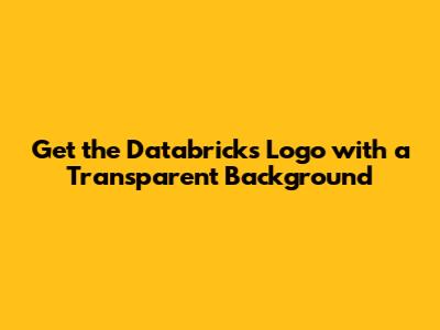 Get the Databricks Logo with a Transparent Background