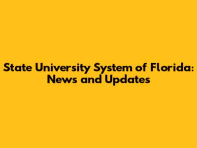 State University System of Florida: News and Updates