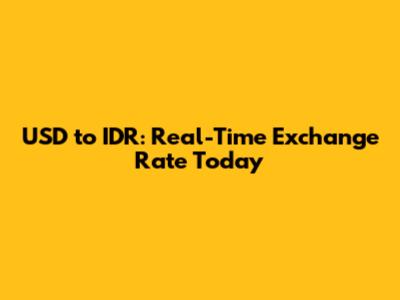 USD to IDR: Real-Time Exchange Rate Today